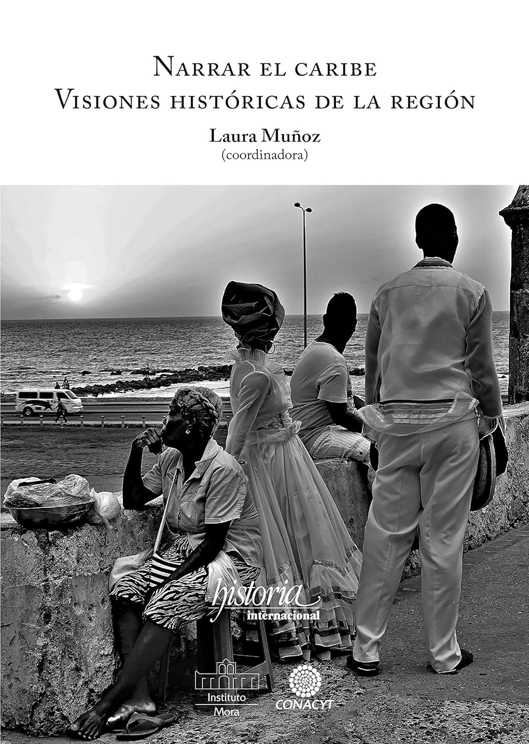 /Seminarios/visioneshistoricas/Galeria/Narrar el Caribe.jpg